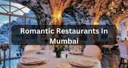 Romantic Restaurants In Mumbai
