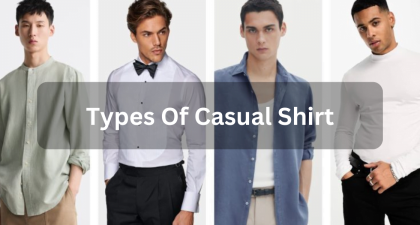 Types Of Casual Shirt