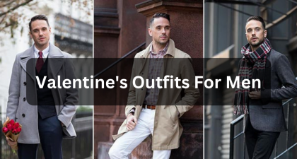 Valentine's Outfits For Men